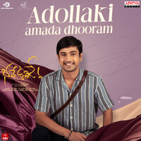 Adollaki Amada Dhooram - Shekar Chandra & Dhanunjay Seepana & Purnachary