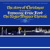 O Tannenbaum - Tennessee Ernie Ford & Roger Wagner Chorale