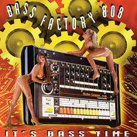 Slow Bass - Bass Factory 808