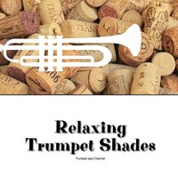 Cape Of Jazz - Trumpet Jazz Channel