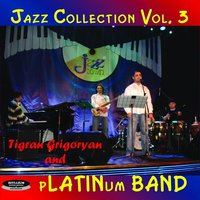 Springtime - Tigran Grigoryan and Platinum Band