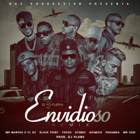 Envidioso Remix - Mr Manyao & Atomic & Quimico & Fuego & Black Point & Paramba