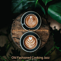 Ragtime Piano - Vibes for Quarantine - Old Fashioned Cooking Jazz