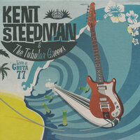 Tsunami - Kent Steedman & The Tubular Greens