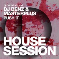 Push It - DJ Benz & Masterplus