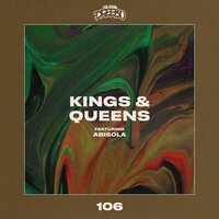 Kings & Queens - Dreebo & Abisola