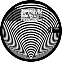 Rule My World - Someone Else & Atom & Eev