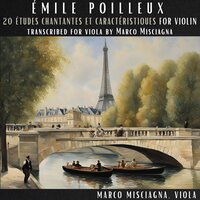 20 Études chantantes et caractéristiques for Violin: XIX. Moderato - Marco Misciagna