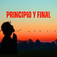 Principio Y Final - Musica relajante & Vertical Worship