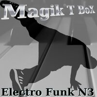 Can You Fel It - Magik T Box