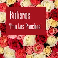 La Enramada - Trio Los Panchos