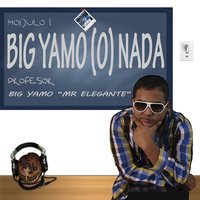 Déjate Llevar - Big Yamo & J Lennix
