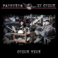 Home Is Where You Hang Your Head - Partners in Crime