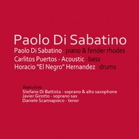 Open Sea - Paolo Di Sabatino & Horacio "El Negro" Hernandez & Paolo Di Sabatino, Horacio "El Negro" Hernandez, Carlitos Puertos & Carlitos Puertos & Javier Girotto