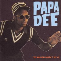 Children Of The Revolution - Papa Dee