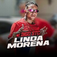 Linda Morena - MC Digo STC