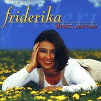 A lényeg - Friderika