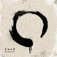 Enso - Endecah