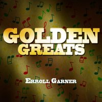Red Sails in the Sunset - Erroll Garner