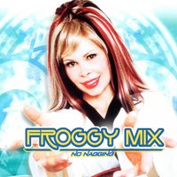 Everybody Yeah ! - Froggy Mix
