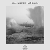 Lost Babylon - Gemini Brothers & Moscoman