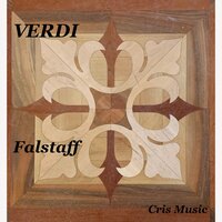 Falstaff / Act 1: Sei polli- sei scellini - So che andiam, la notte - Arturo Toscanini & Giuseppe Nessi & Mariano Stabile & Dino Borgioli & Virgilio Lazzari & Mita Vasari & Джузеппе Верди