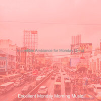 Contemporary Waking Up - Excellent Monday Morning Music