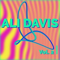Aside from the Obvious - Ali Davis