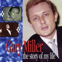 The Night Is Young (And You're So Beautiful) - Gary Miller