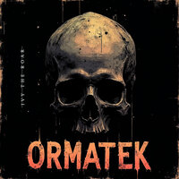 Ormatek - Ivy The Roar