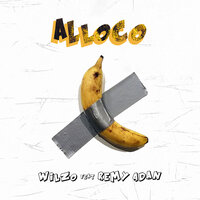 Alloco - WiLzO & Rémy Adan