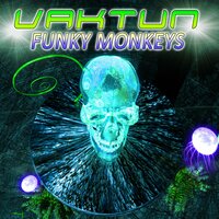 Funkey Monkeys - Vaktun & Fractal Sound