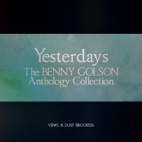 Out of the Past - Benny Golson