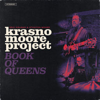 Lost Cause - Eric Krasno & Stanton Moore