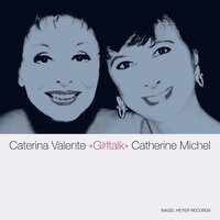 Papa N'as Pas Voulu - Caterina Valente & Catherine Michel