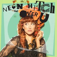 Get over U - Neon Hitch & Borgore