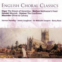 Messiah, Part II: 33. Lift up your heads, O ye gates (chorus) - Huddersfield Choral Society/Herbert Bardgett/Royal Liverpool Philharmonic Orchestra/Sir Malcolm Sargent/Eric Chadwick & Huddersfield Choral Society & Георг Фридрих Гендель