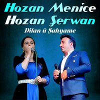 Sipane Xelate - Hozan Menice & Hozan Serwan