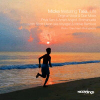 Life - Micke & TALIA & Emmanuella