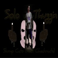 Solo Thuggin - Slump Cato & Checkmate