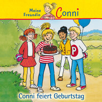 Conni feiert Geburtstag - Teil 22 - Conni & Barbara Fenner & Eberhard Haar & Wolf Frass & Laura Ketzer & Lukas Bialluch
