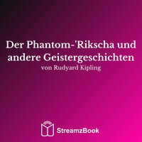 Der Mann, der König sein wollte - 43 - Редьярд Киплинг & StreamzBook Deutsch & StreamzBook Spiritualität Deutsch