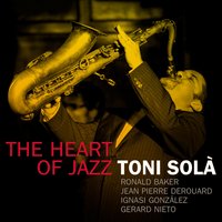 Lush Life - Jean Pierre Derouard & Ignasi González & Gerard Nieto & Toni Solà