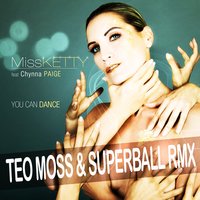 You Can Dance - Chynna Paige & Miss Ketty