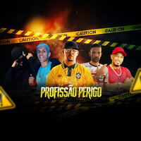 Profissão Perigo - Rxnxto & mp na voz & MC Poneis & Vp No Beat & MB