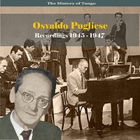Ilusión Marina - Osvaldo Pugliese & His Orchestra & Alberto Moran