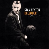 More Than You Know - Stan Kenton