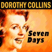 Moments to Remember - Dorothy Collins with Chorus & Dorothy Collins