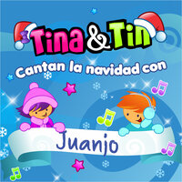 Me Gusta la Navidad Juanjo - Tina y Tin