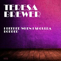 Molasses Molasses - Teresa Brewer